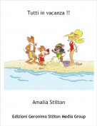 Amalia Stilton - Tutti in vacanza !!