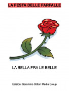 LA BELLA FRA LE BELLE - LA FESTA DELLE FARFALLE
