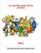 Moza - La reunión anual de los ratones