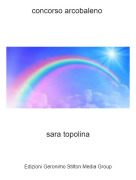 sara topolina - concorso arcobaleno