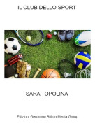 SARA TOPOLINA - IL CLUB DELLO SPORT