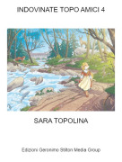 SARA TOPOLINA - INDOVINATE TOPO AMICI 4