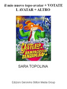 SARA TOPOLINA - il mio nuovo topo-avatar + VOTATE L AVATAR + ALTRO