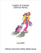 Lucre03 - L'addio di Colette(Ultima Parte)
