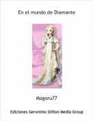 Magoru77 - En el mundo de Diamante