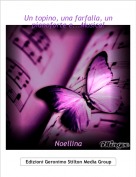 Noellina - Un topino, una farfalla, un pianoforte e...Musica!