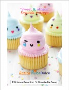 Ratita NubeDulce - "Sweet & others" 
Segunda entrega