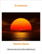 Ratolina Ratisa - El amanecer