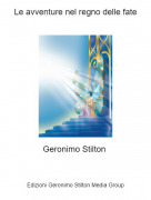 Geronimo Stilton - Le avventure nel regno delle fate