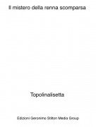 Topolinalisetta - Il mistero della renna scomparsa