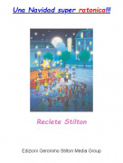 Reclete Stilton - Una Navidad super ratonica!!!