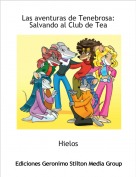 Hielos - Las aventuras de Tenebrosa:
Salvando al Club de Tea