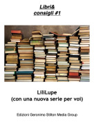 LiliLupe(con una nuova serie per voi) - Libri&amp;consigli #1