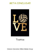 Ticatica - META CONCLUSA!!!