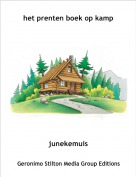 junekemuis - het prenten boek op kamp