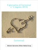Certosina2 - Il giornalino di Certosina!
n°2 (Agosto 2014)