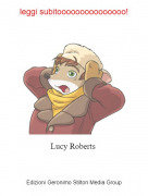Lucy Roberts - leggi subitooooooooooooooo!