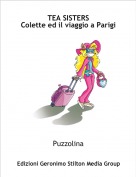 Puzzolina - TEA SISTERS
Colette ed il viaggio a Parigi