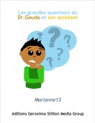 Marianne13 - Les grandes questions du Dr.Gouda et son assistant