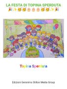 Topina Sperduta - LA FESTA DI TOPINA SPERDUTA🎉✨🥳🥳🎂🎂🎂🥳🥳✨🎉