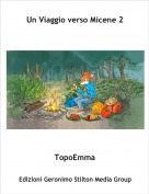 TopoEmma - Un Viaggio verso Micene 2
