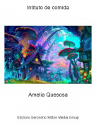 Amelia Quesosa - Intituto de comida