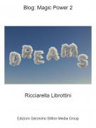 Ricciarella Librottini - Blog: Magic Power 2