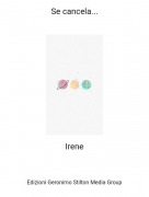 Irene - Se cancela...