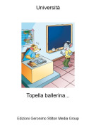 Topella ballerina... - Università