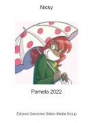 Pamela 2022 - Nicky