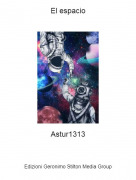 Astur1313 - El espacio