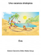 Eva - Una vacanza stratopica