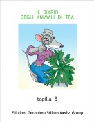 topilla  8 - IL  DIARIO     
DEGLI  ANIMALI  DI  TEA