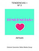 AliYoshi - TENDENCIAS +Nº 3