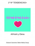 AliYoshi y Elena - 1º Nº TENDENCIAS+
