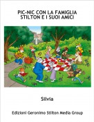 Silvia - PIC-NIC CON LA FAMIGLIA STILTON E I SUOI AMICI