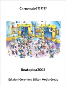 Beatopica2008 - Carnevale???????