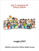 megghy2007 - per il concorso di Ginny.Stilton