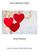 Giuly.Paulina - San Valentino 2022