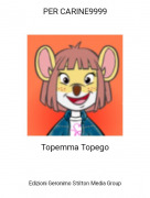 Topemma Topego - PER CARINE9999