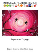 Topemma Topego - INDOVINA IL FILM DALLE EMOJII😂🤑🐸🐝🍒🍕🏀🎖🚒🌌🎉💕