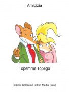 Topemma Topego - Amicizia