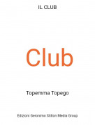 Topemma Topego - IL CLUB