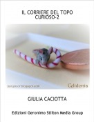GIULIA CACIOTTA - IL CORRIERE DEL TOPO CURIOSO-2
