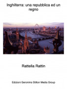 Rattella Rattin - Inghilterra: una repubblica ed un regno