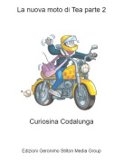 Curiosina Codalunga - La nuova moto di Tea parte 2