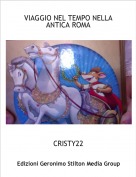 CRISTY22 - VIAGGIO NEL TEMPO NELLA
ANTICA ROMA