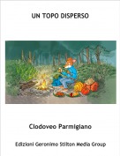 Clodoveo Parmigiano - UN TOPO DISPERSO