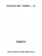 ENRICO - VIAGGIO NEL TEMPO - 15