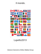 Lupetto2013 - Il mondo.